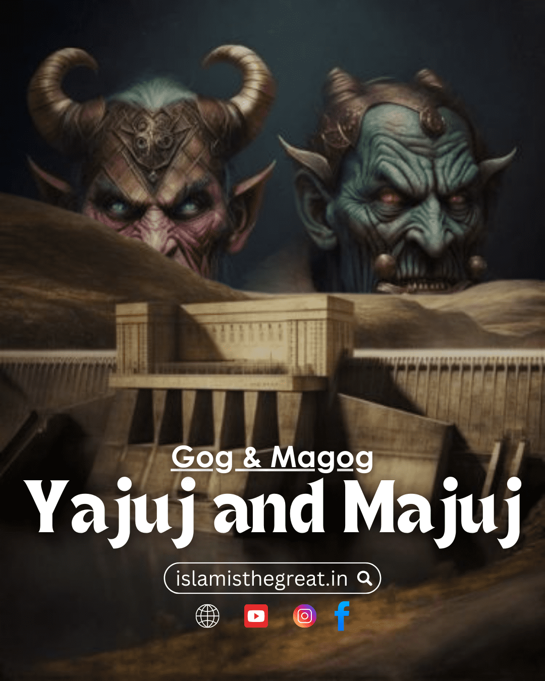 Yajuj and Majuj | Gog and Magog - Qayamat Ki Badi Nishani