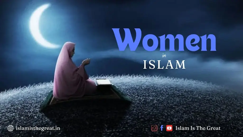 Islam Me Aurat: Kirdar, Huqooq aur Izzat